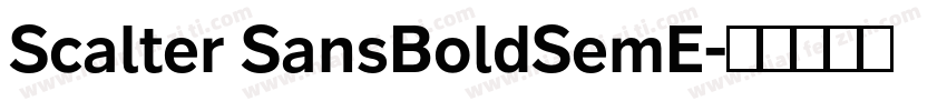 Scalter SansBoldSemE字体转换